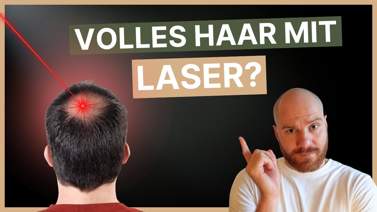 Lasertherapie f&uuml;r die Haare? Arzt kl&auml;rt auf.