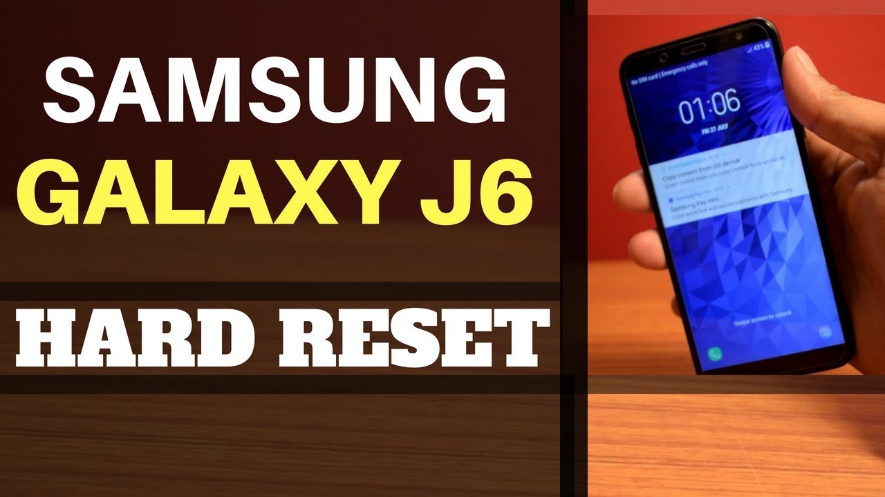 Samsung Galaxy J6 Hard Reset - How To Reset from Boot