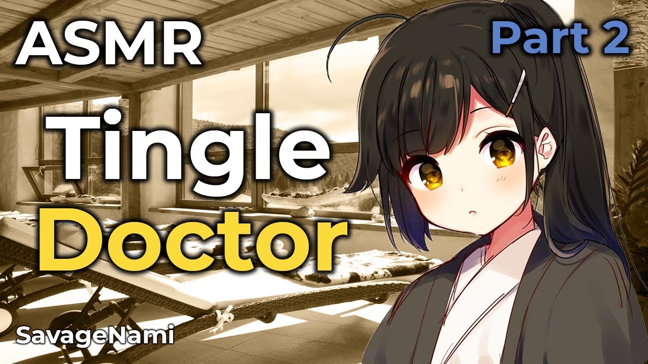 ASMR Roleplay - Tingle Therapy Cute Doctor Wakes You Up Cause You Fell Asleep Zzz [Part 2]