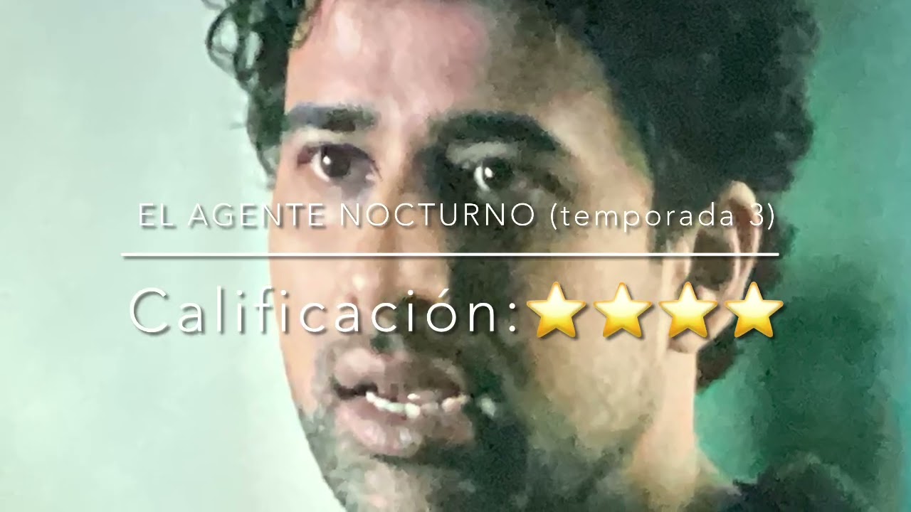 EL AGENTE NOCTURNO (temporada 3)