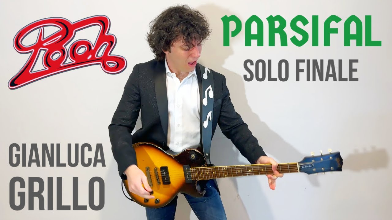Parsifal Pooh Solo Dodi Battaglia Gianluca Grillo Gibson Buttarini