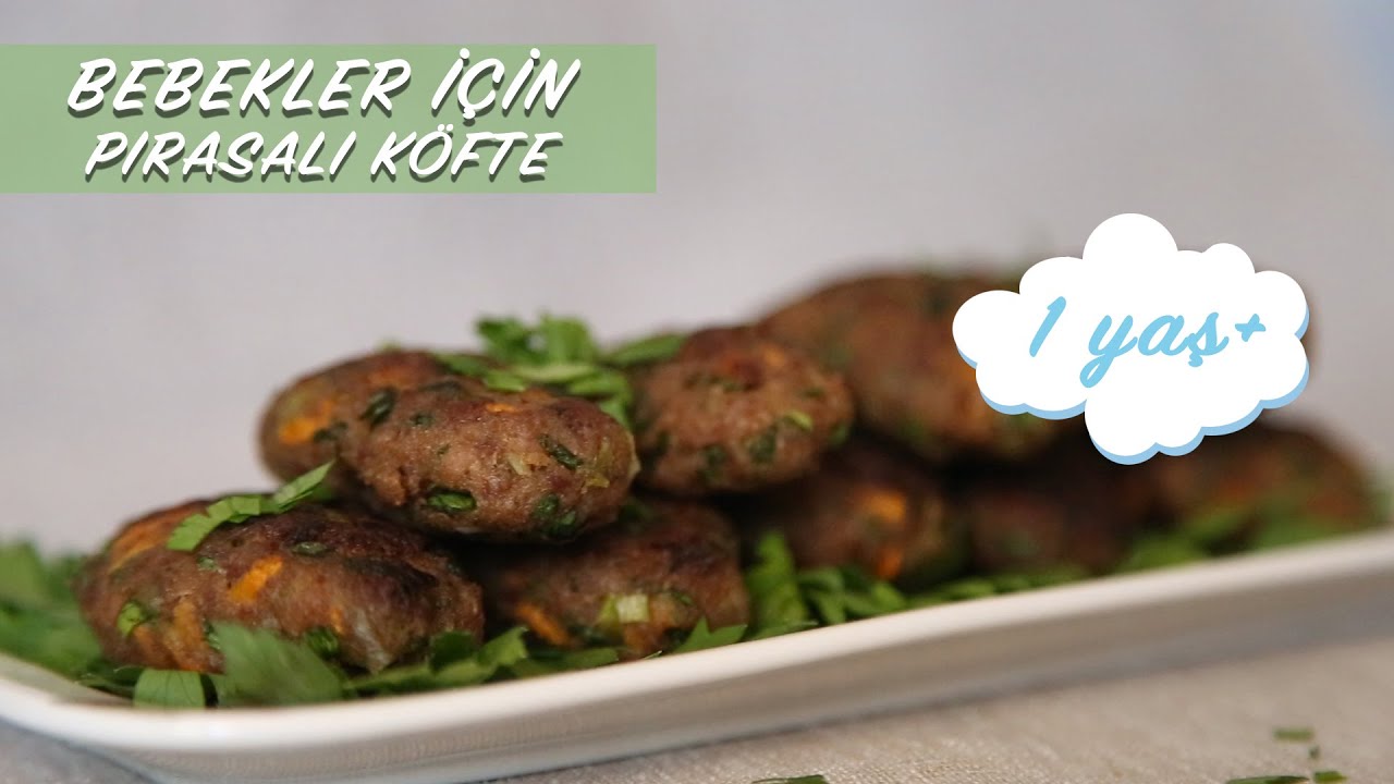PIRASALI KÖFTE -Çocuklar İçin Sağlıklı Tarifler | Bebekler İçin Tarifler | BLW Tarifler-