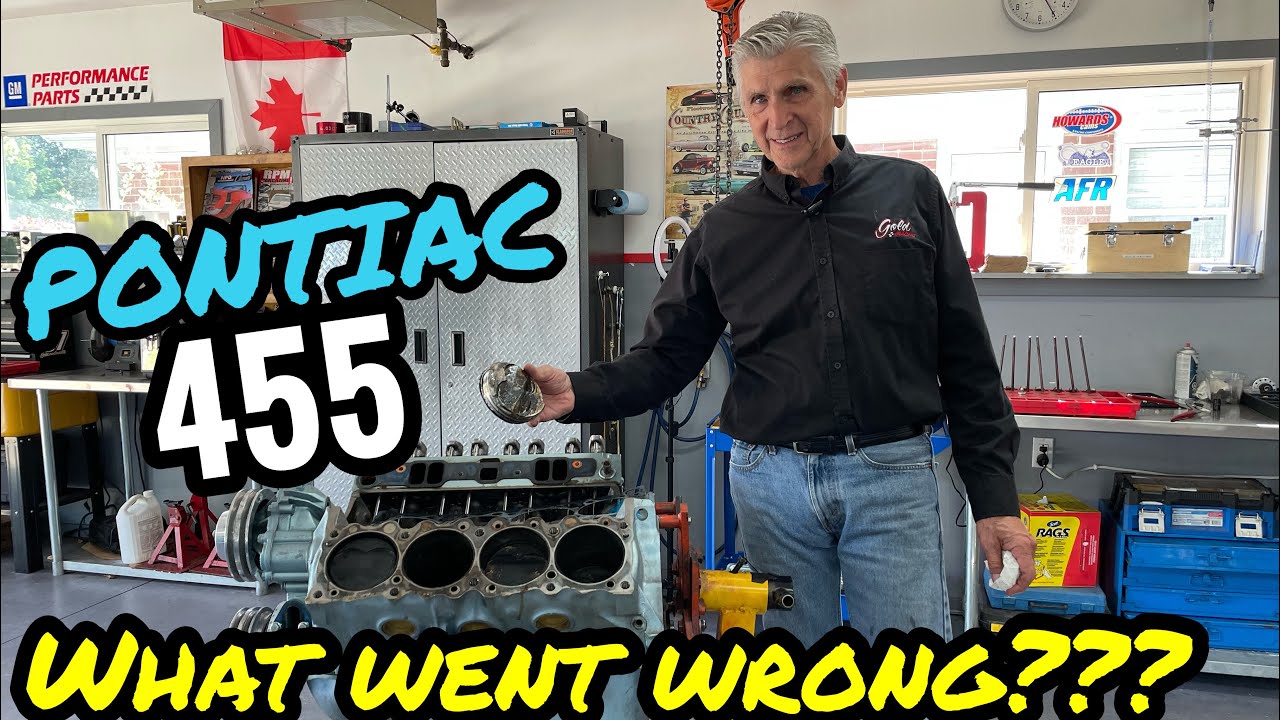 Pontiac 455 - What went wrong?? What will we find??? The Ugly Truth