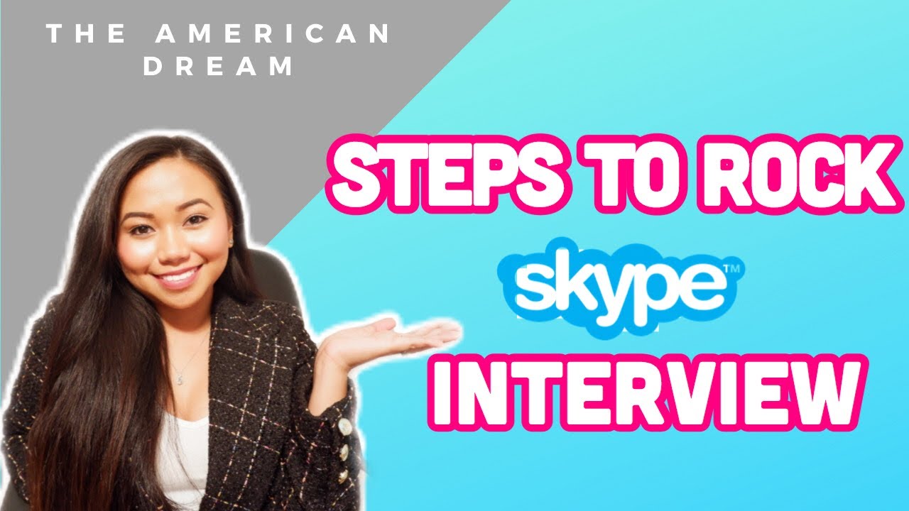 HOW TO SET UP A SKYPE INTERVIEW - TIPS TO ACE YOUR 