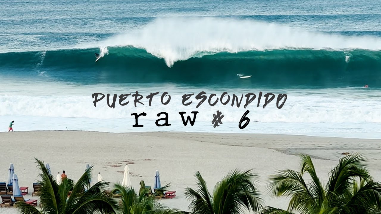 Raw Days Week ep 6 - Outubro 2024 surf em Puerto Escondido [4k]