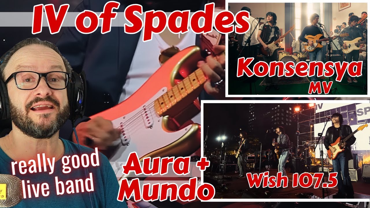 great live band!! IV of SPADES - Konsensya MV + Aura + Mundo Wish 107.5 reaction