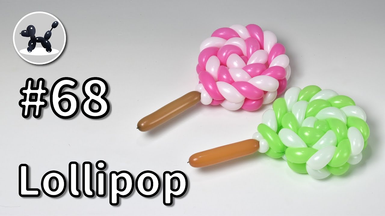 Lollipop - How to Make Balloon Animals #68 / バルーンアートの作り方 #68 (キャンディー)