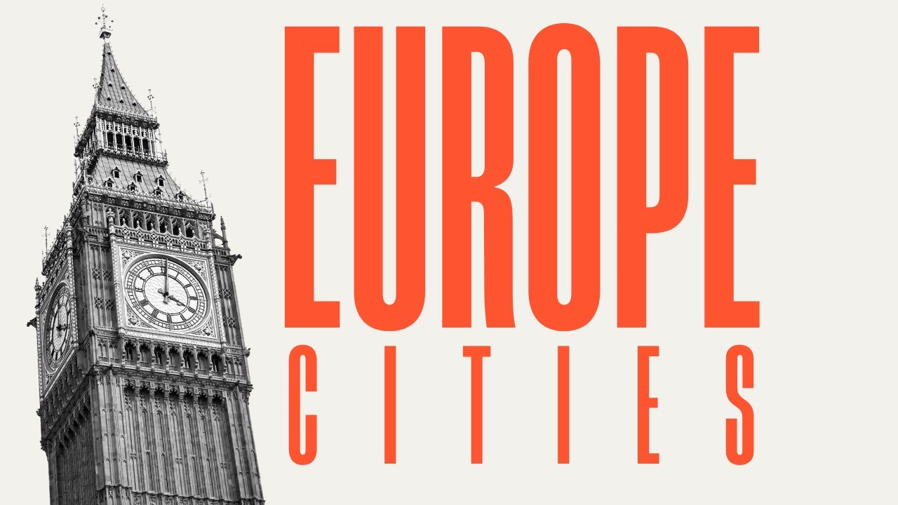 Europe Bucket List 50 Cities you must visit Travel Guide 4k