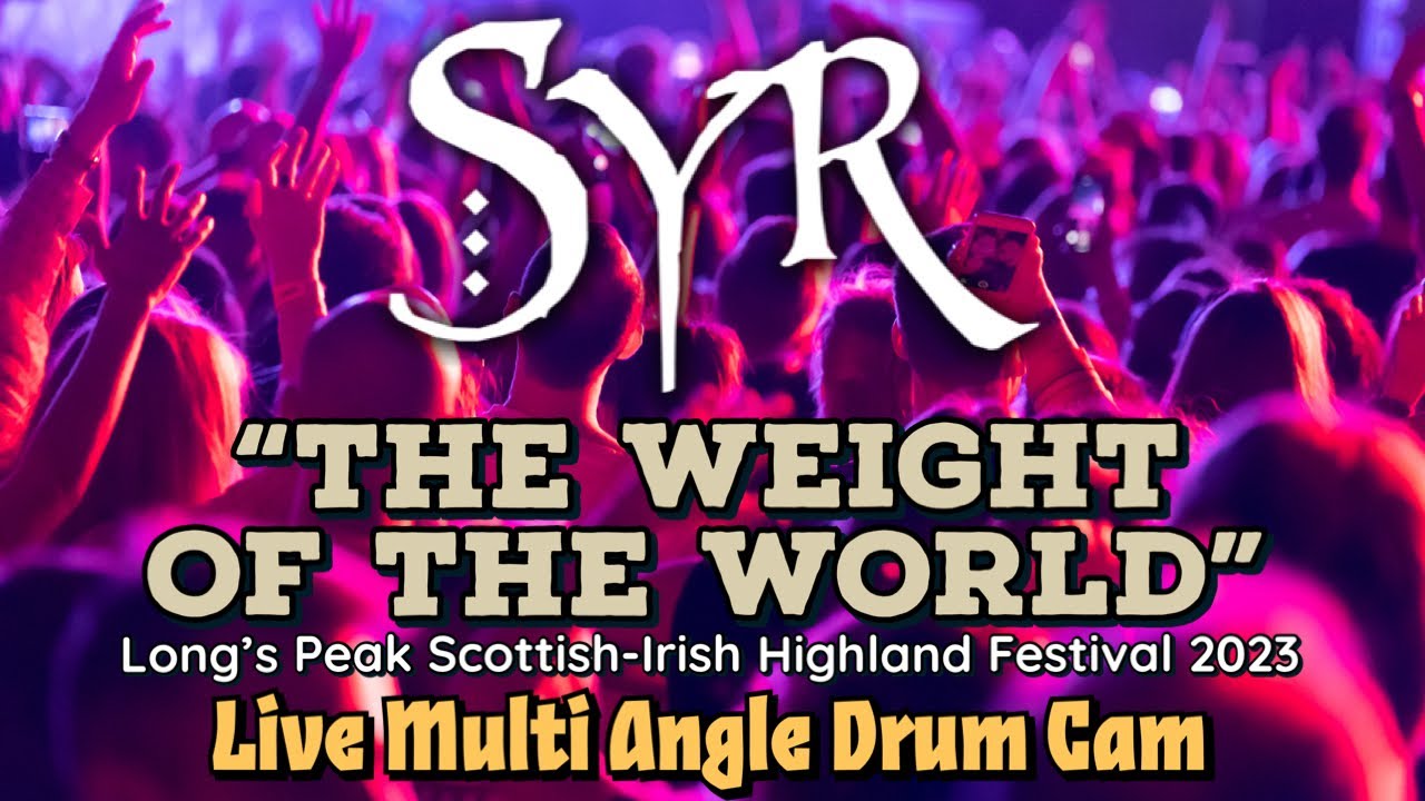 Syr &ldquo;The Weight of the World&rdquo; Live at Long's Peak Scottish-IrishHighland Festival 2023 - Drum Cam