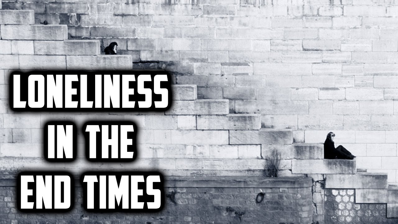 Loneliness Epidemic in the End Times | Religious Awakening Needed?⎮ Sufi Meditation Center