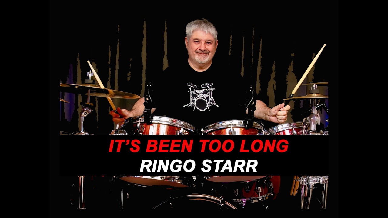 RINGO STARR - IT'S BEEN TOO LONG - NEW SONG  - 2026 - DRUM COVER