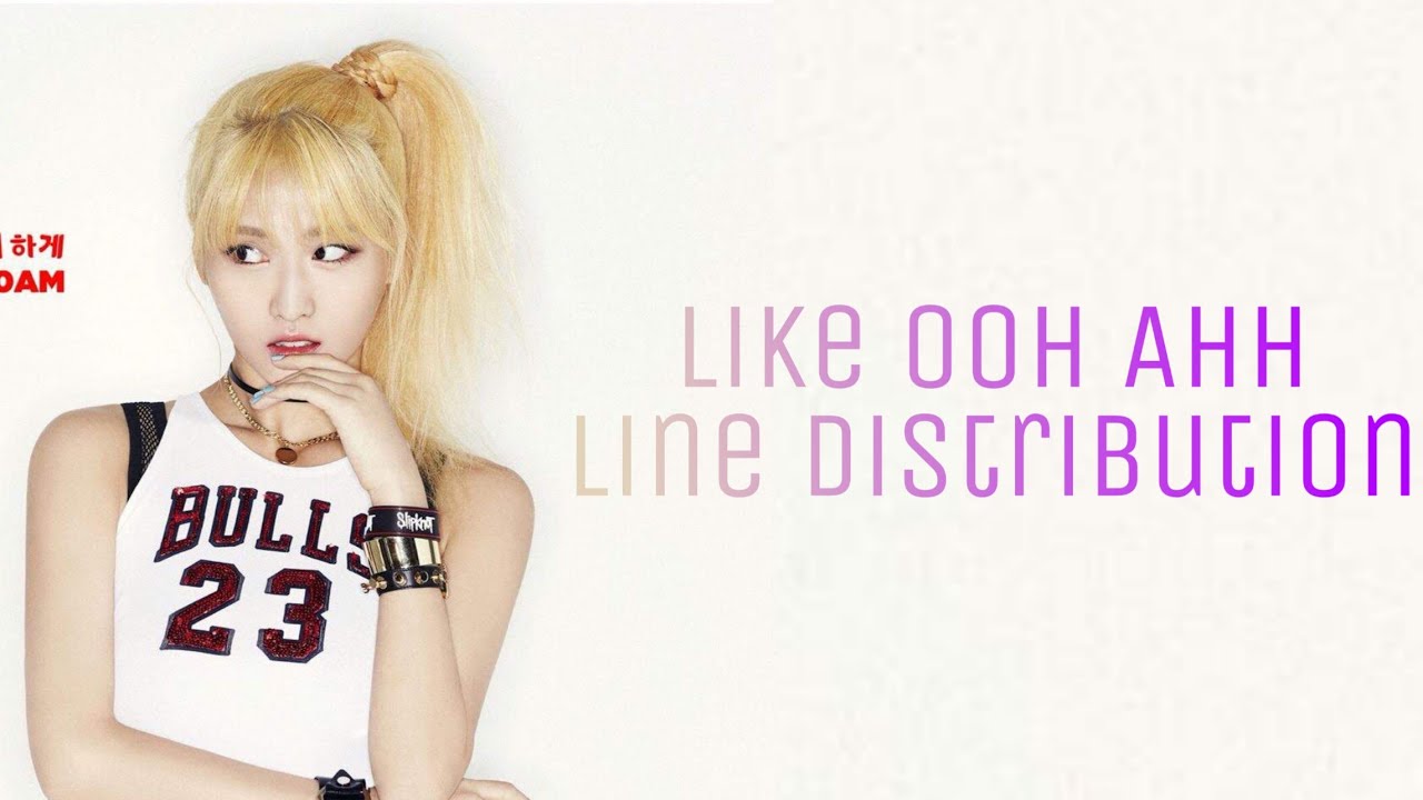 TWICE~OOH-AHH하게 Like OOH-AHH (Line Distribution with Hidden Vocals)