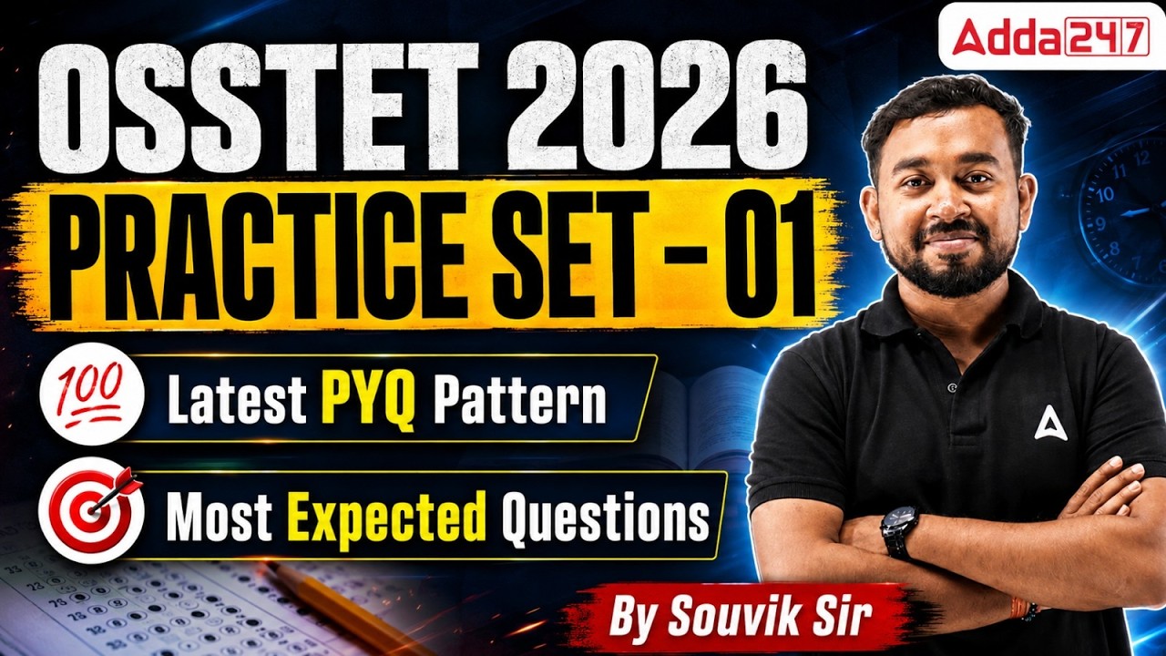 OSSTET 2026 PRACTICE SET &ndash; 01 | Latest PYQ Pattern 🎯 Most Expected Questions | By Souvik Sir