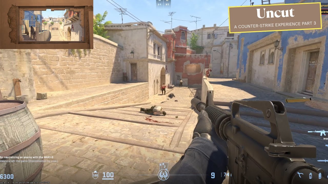 Uncut | a Counter-Strike Experience (Part 3)