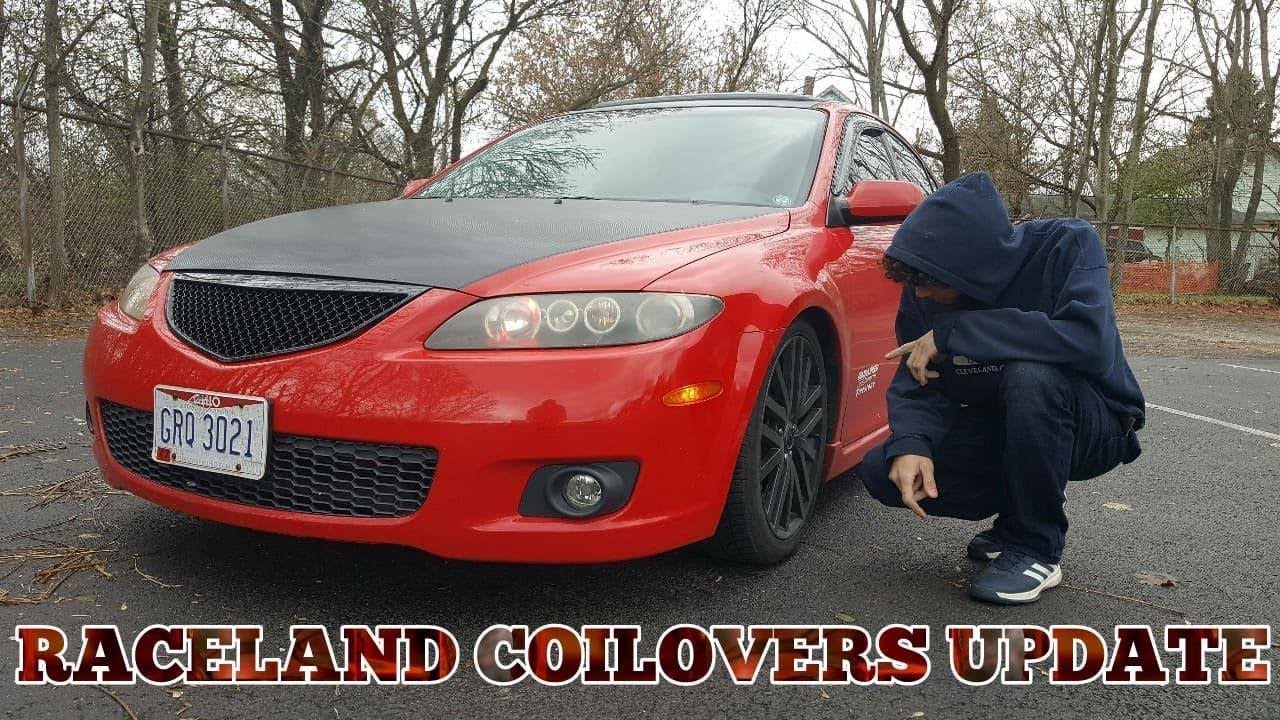 How bad are Raceland Coil Overs on a Mazda 6 !?