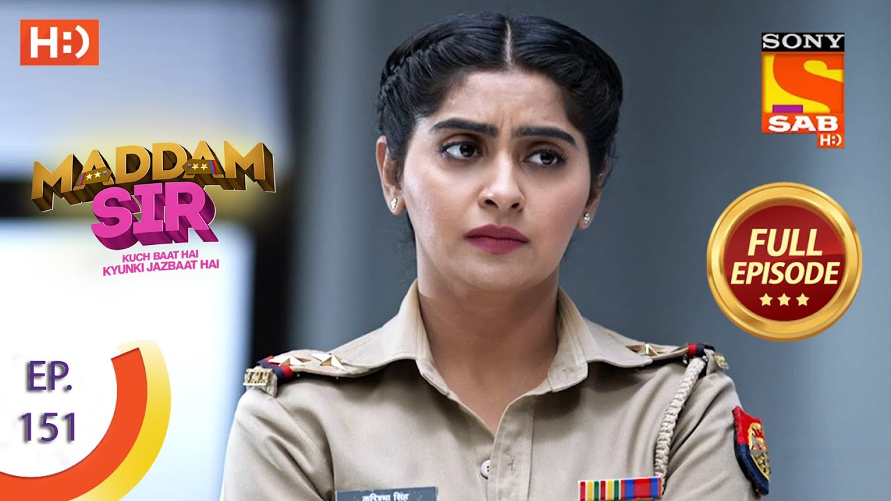 Maddam Sir - Ep 151 - Full Episode - 7th January, 2021