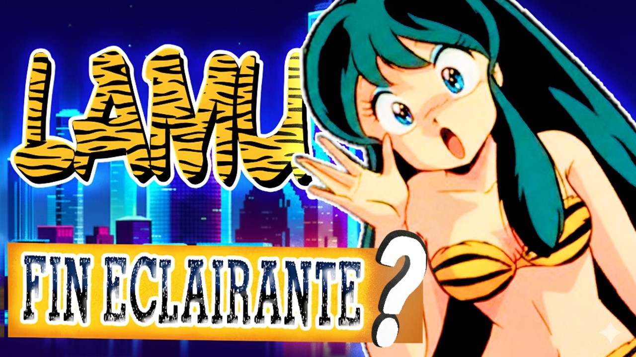 LAMU (Urusei Yatsura) : Histoire complète, électrochoc et fin expliquée