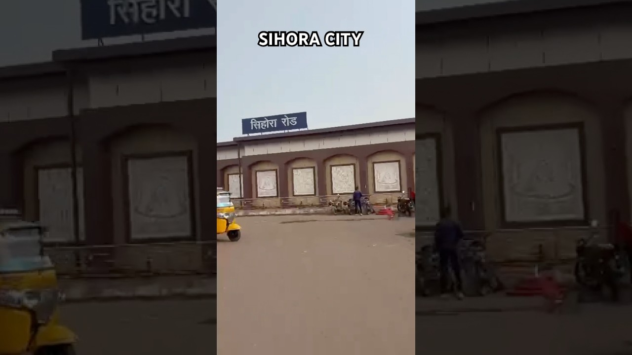 Sihora City      #youtubeshorts