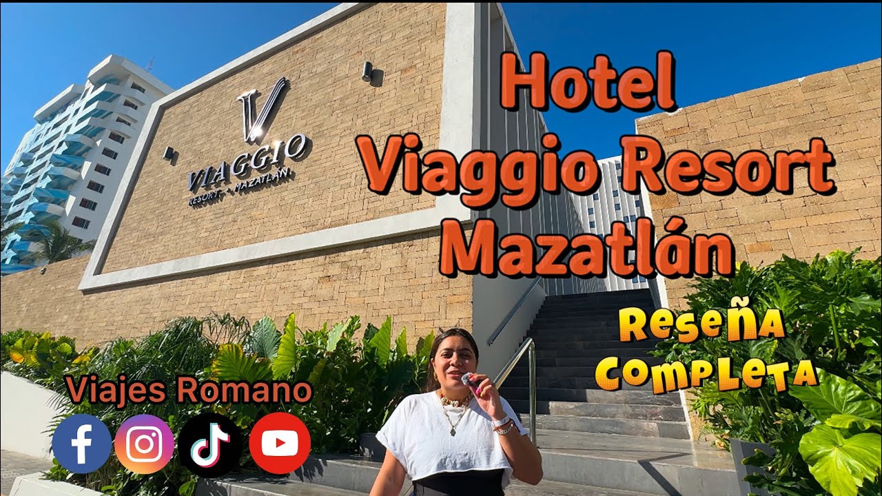 Hotel Viaggio Resort Mazatlán | Reseña completa | RoomTour