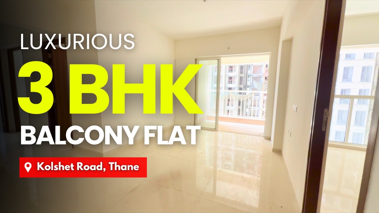 Luxurious 3 BHK Balcony Flat For Sale In Kolshet Road, Thane | Premium Amenities and Connectivity