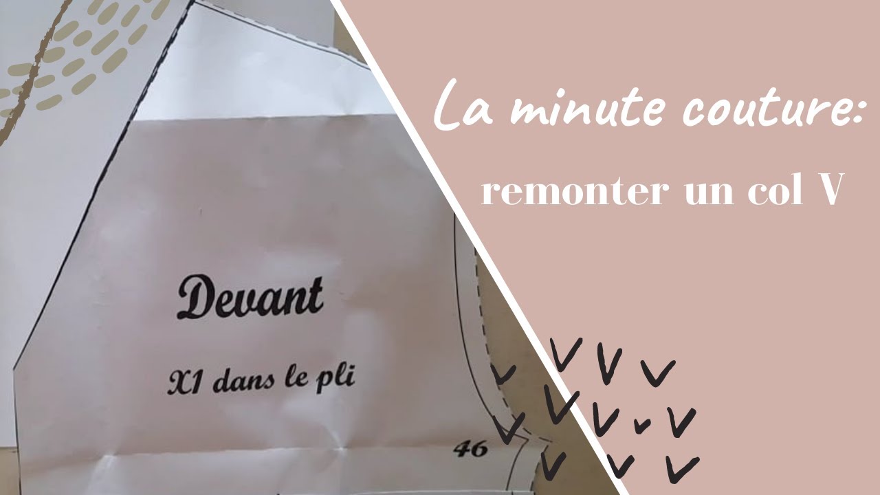 LA MINUTE COUTURE: Remonter un col V