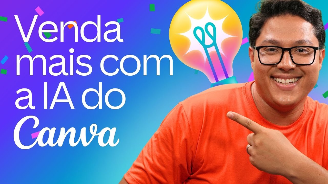 Inteligência Artificial no Canva: Crie e Venda Mais com Designs em Segundos