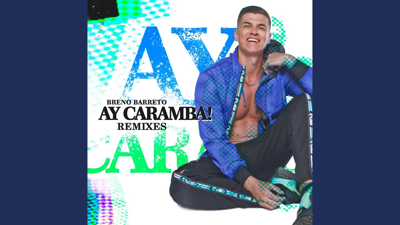 Ay Caramba! (John W Extended Remix)