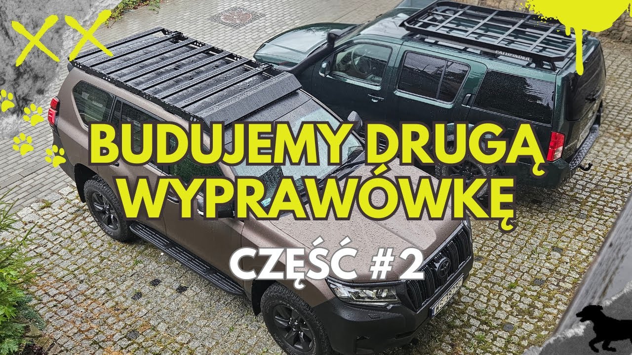 Land Cruiser 150 - Budujemy drugą wyprawówkę | Odcinek 2