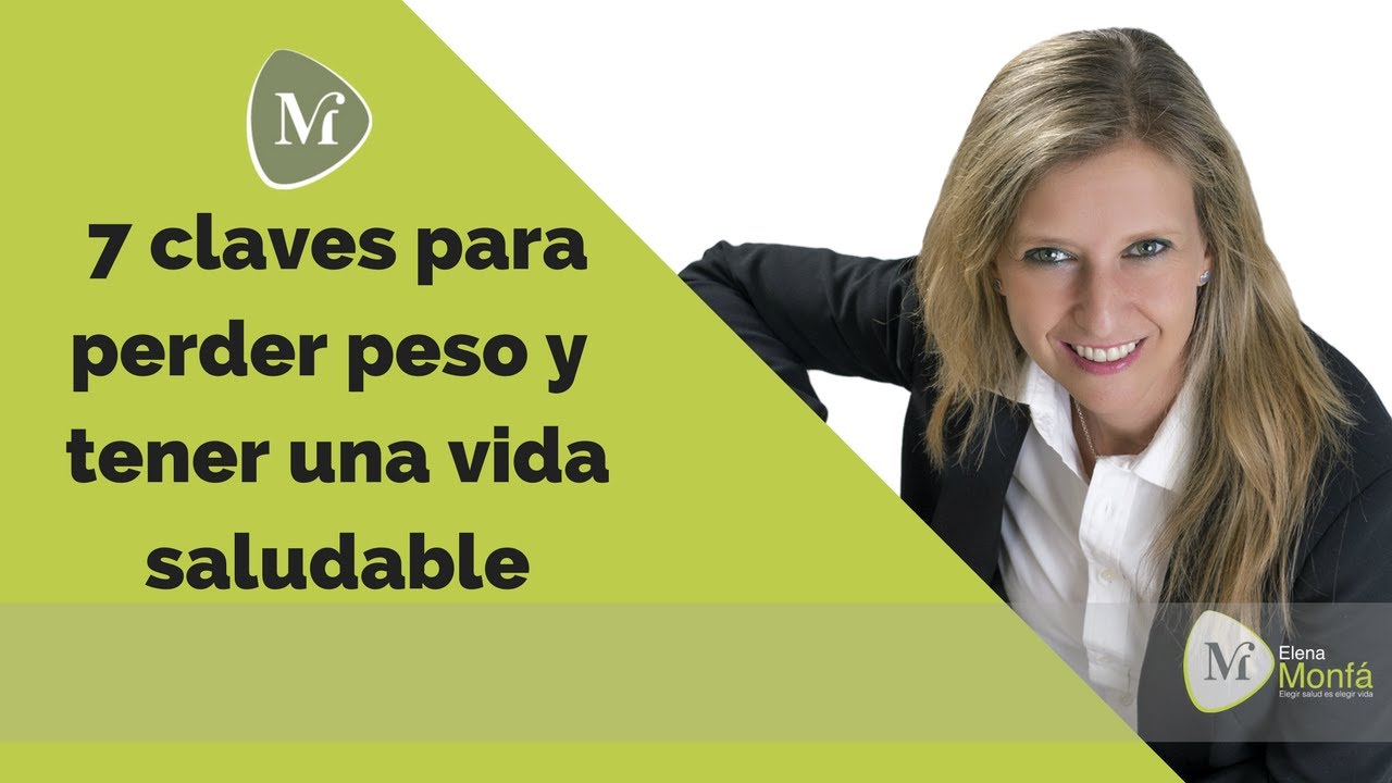 REGALO: 7 Claves para perder peso y tener una vida saludable