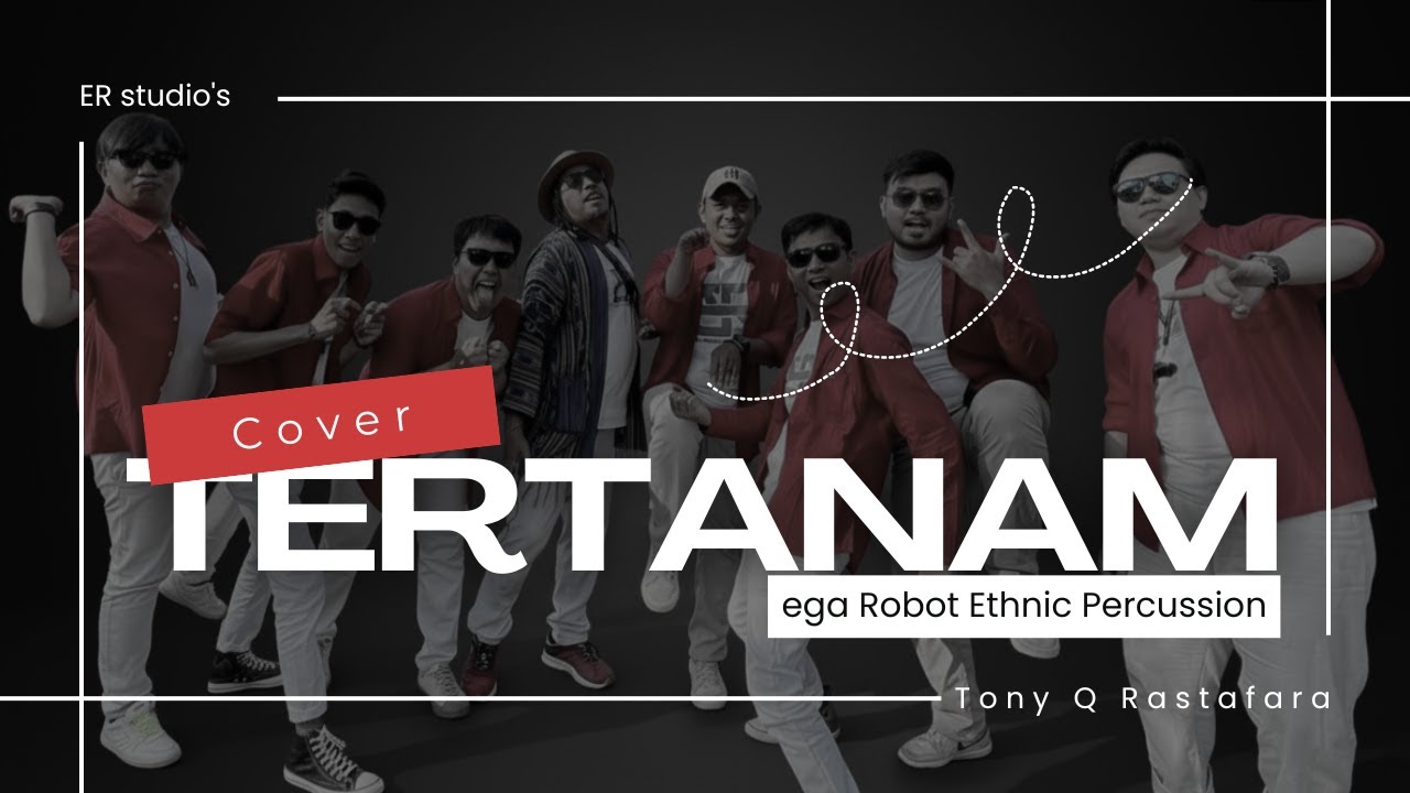 TERTANAM I LIVE JAMMING I EGA ROBOT ETHNIC PERCUSSION
