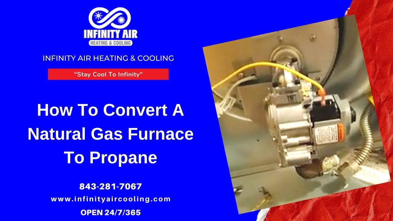 How To Convert A Natural Gas Furnace To Propane