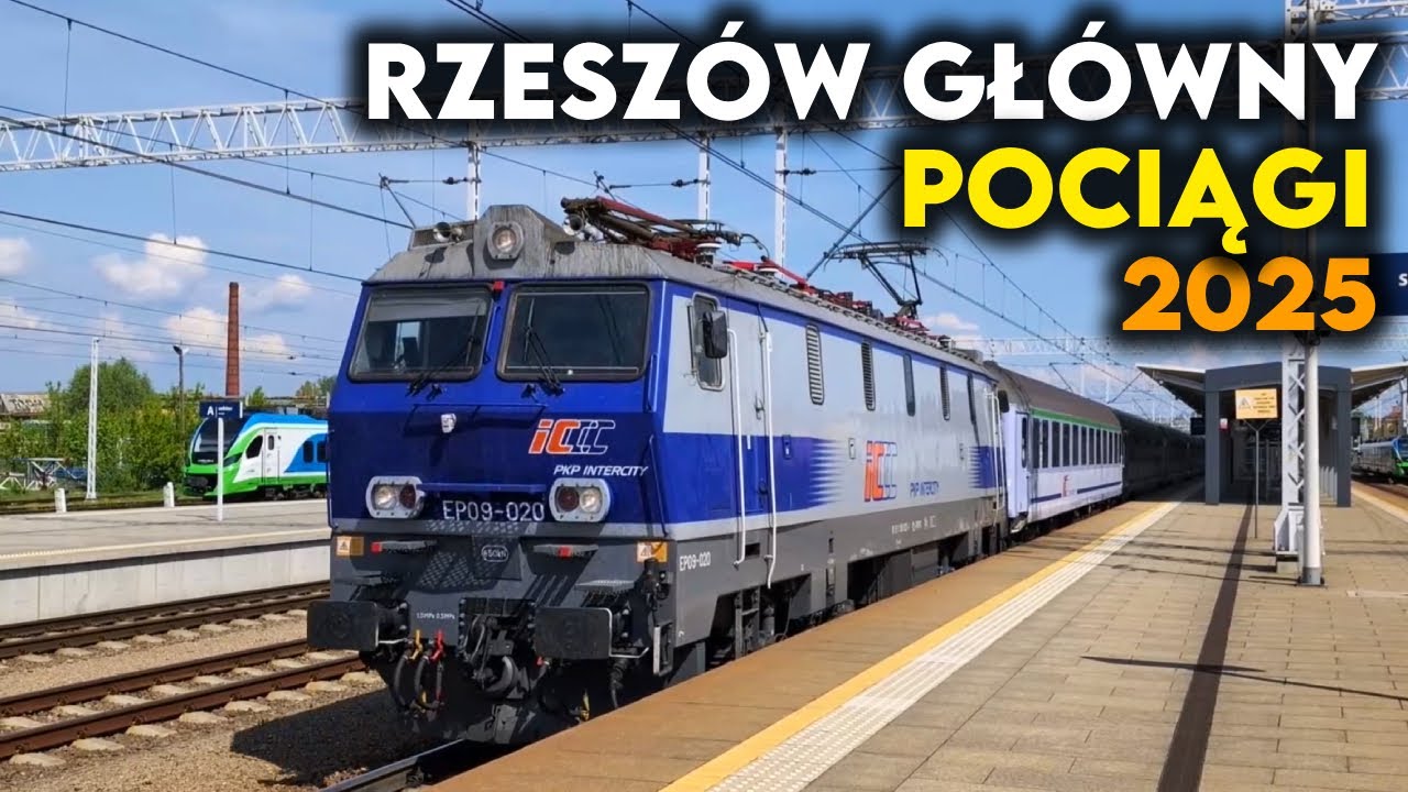 Pociągi na stacji Rzeszów Główny 2025 - Mnóstwo EP09!