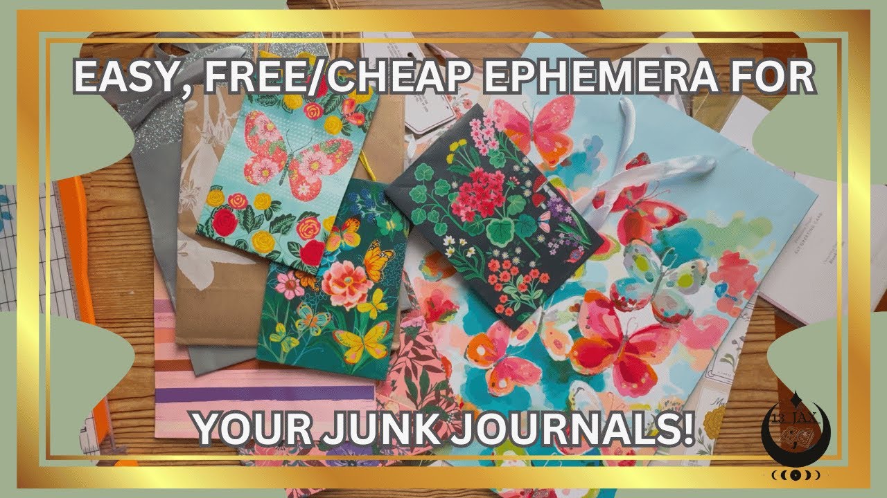 EASY, CHEAP/FREE EPHEMERA FOR YOUR JUNK JOURNALS
