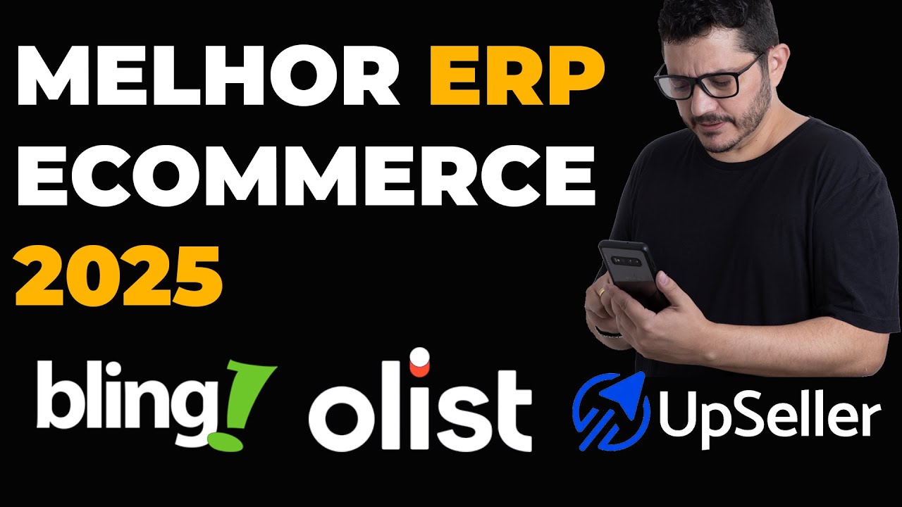 Qual o Melhor ERP para Ecommerce em 2025? Bling, Tiny Olist ou Upseller?