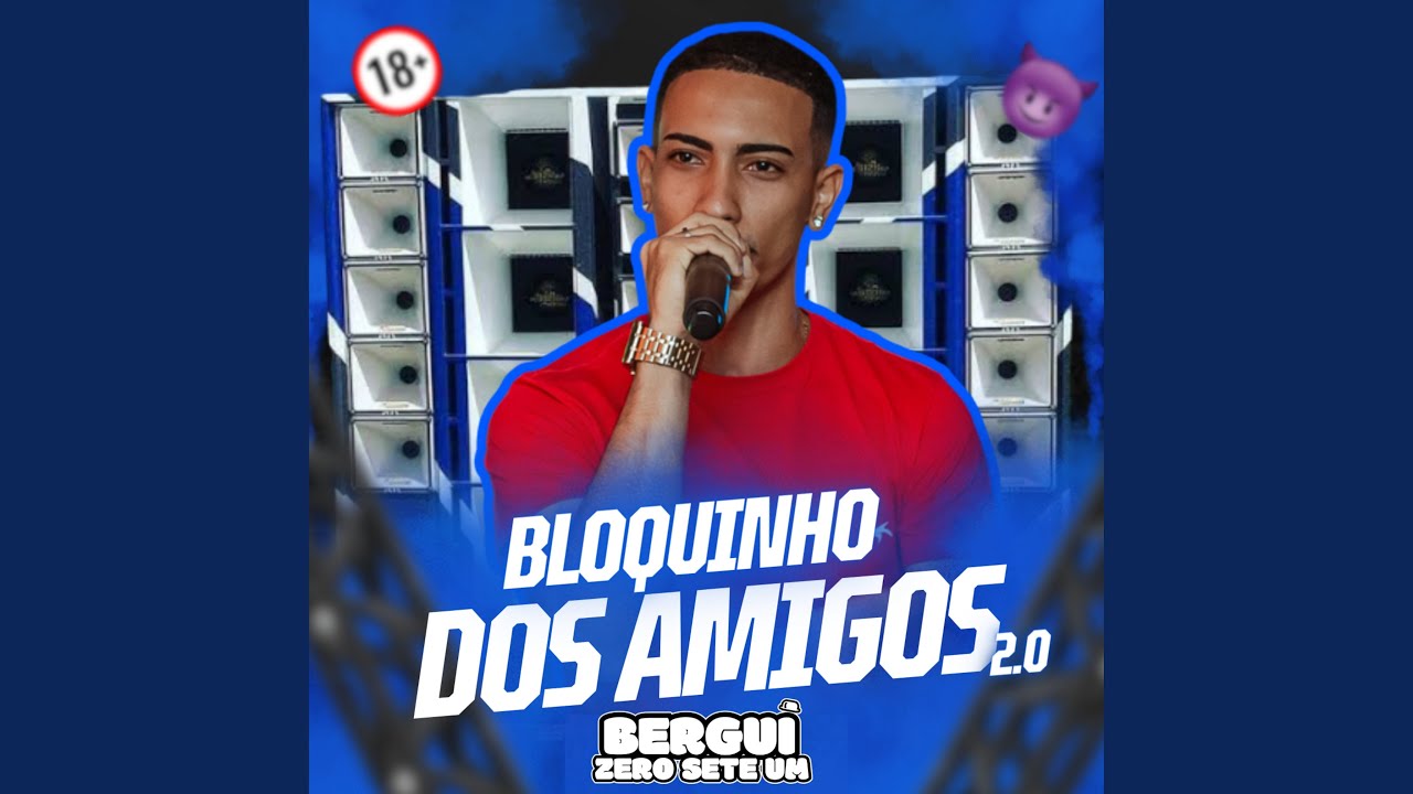 Bloco dos Amigos 2.0