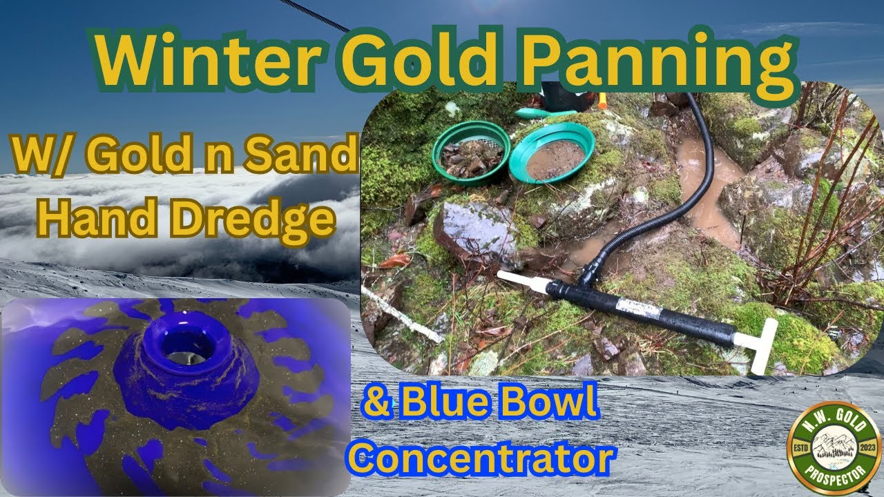 Winter Gold Panning- Gold N Sand Hand Dredge and Blue Bowl