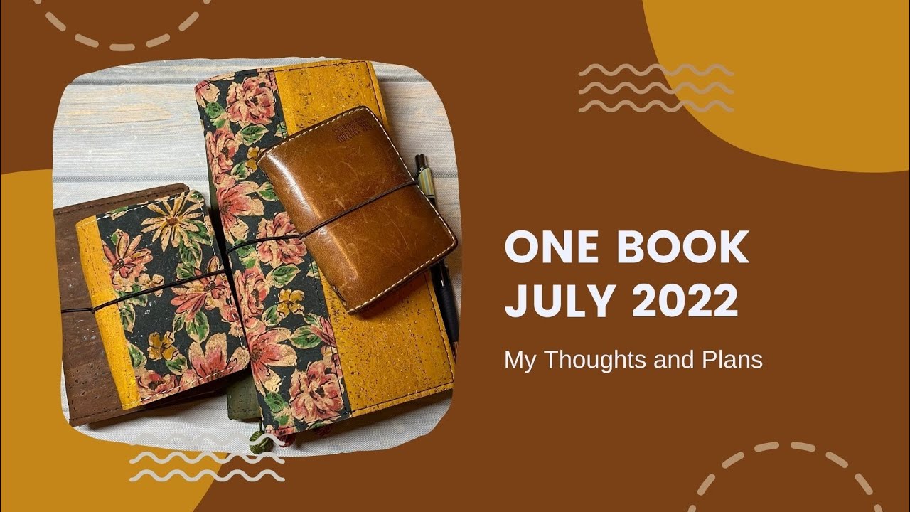 One Book July 2022 | My Thoughts and Plans