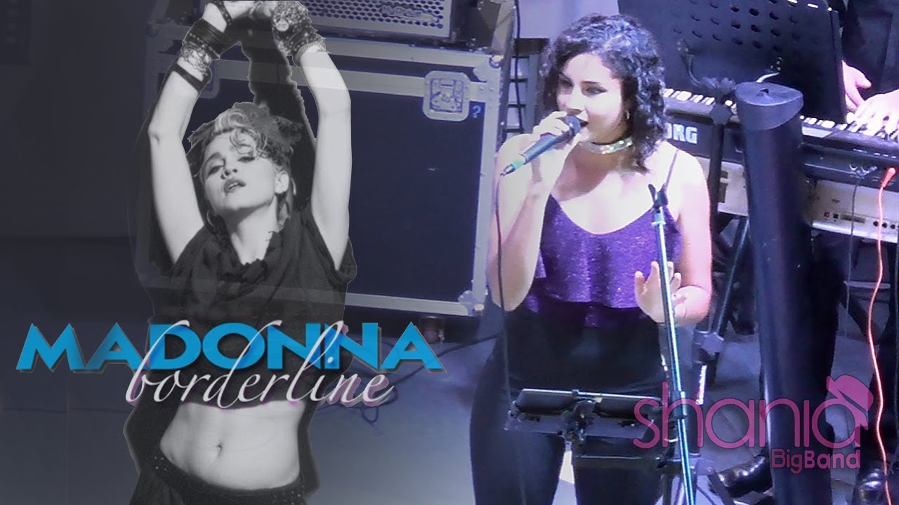 BORDERLINE (MADONNA Cover) - Shania Big Band