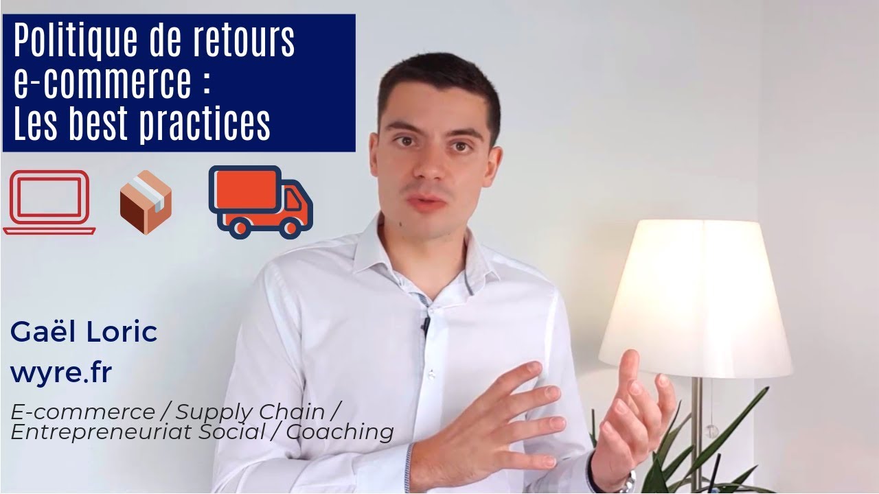 Politique de retours e-commerce : les best practices