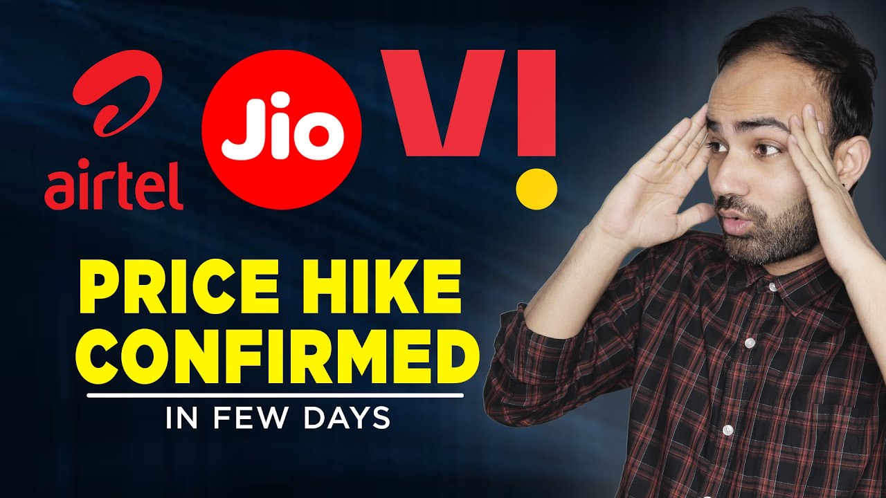 Airtel, Jio and Vi are Ready For Another Price Hike in Next 30 Days