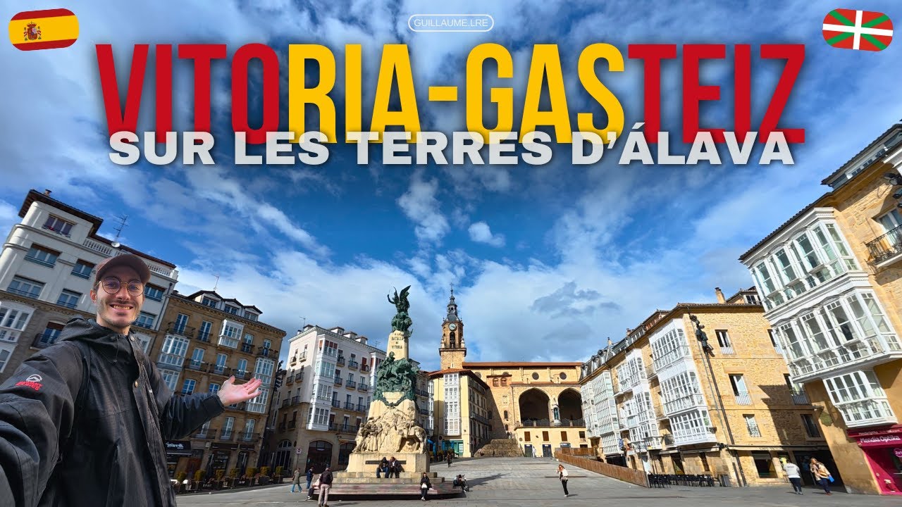 Vitoria-Gasteiz, sur les terres d'Alava 🇪🇸