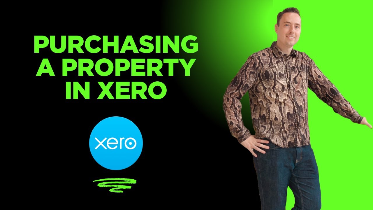 Purchasing a Property in Xero