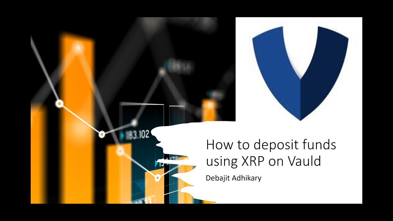 How to deposit funds using XRP on Vauld | Effective Method