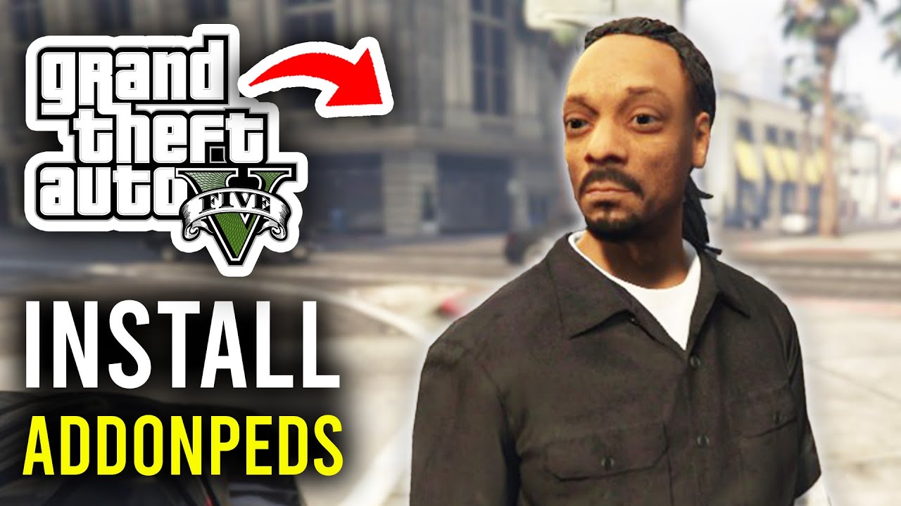How To Install AddonPeds In GTA 5 - Step By Step