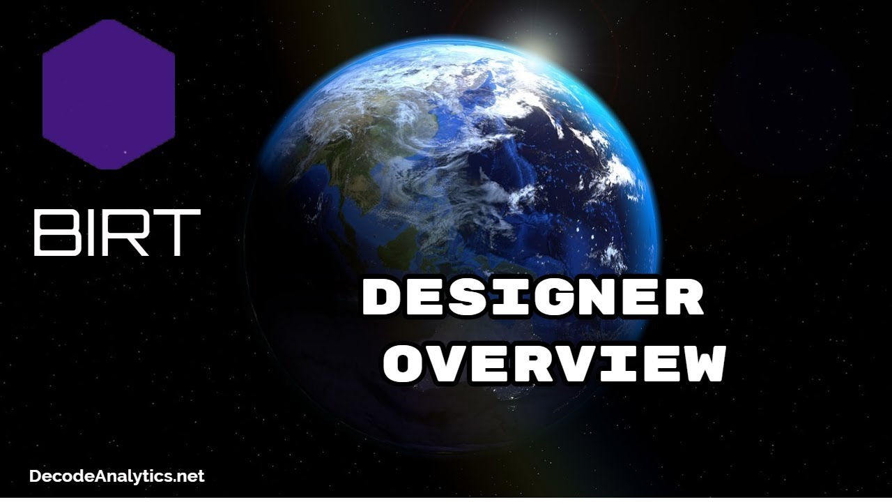 BIRT Designer Overview