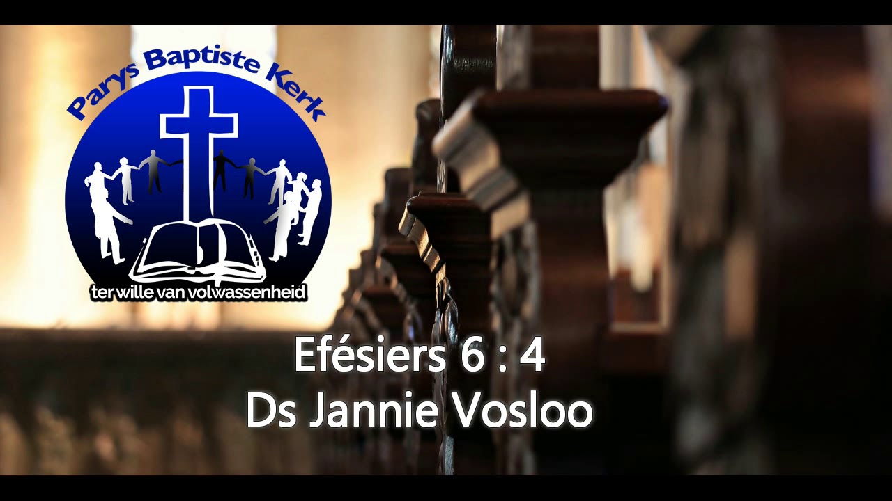 Christelike Ouerskap | Ef&eacute;siers 6: 4