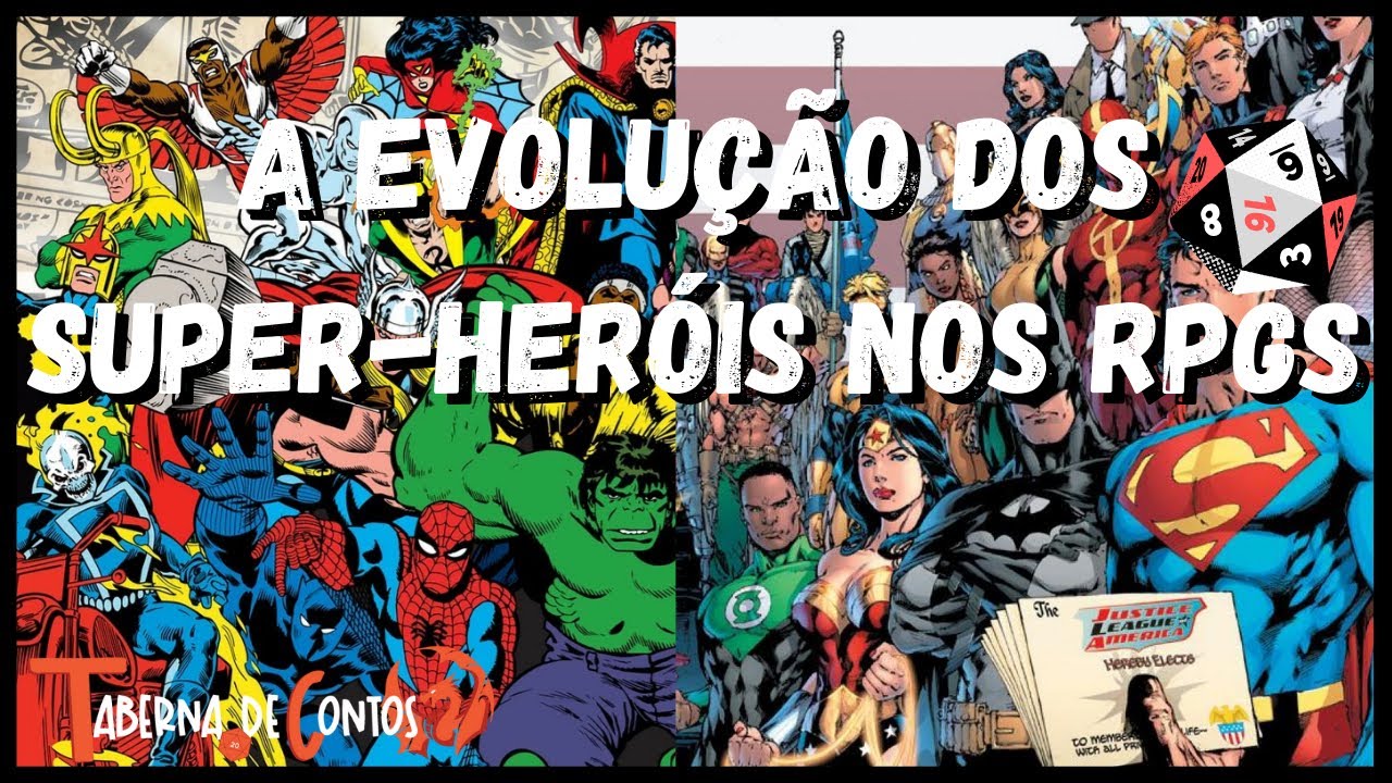 A evolução dos super-heróis nos RPGs
