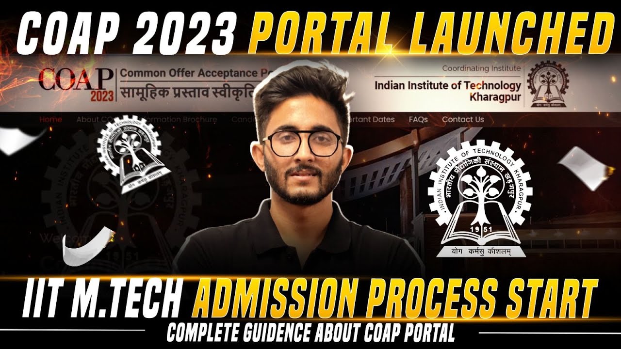 COAP Portal 2023 | IIT M.tech Admission Portal | How To Get Admission With Low GATE Score