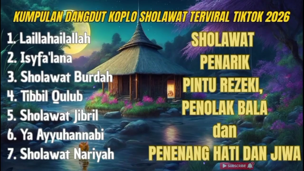 KUMPULAN SHOLAWAT DANGDUT KOPLO VIRAL TIKTOK 2026 | SHOLAWAT PEMBUKA PINTU REZEKI PELANCAR USAHA 