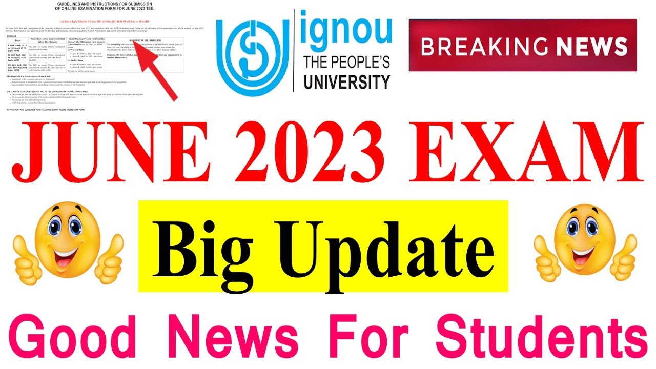 IGNOU JUNE 2023 EXAM | Big Update in June 2023 Exam Form | Good News For Many Students